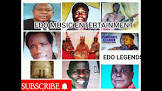 Edo actor/actress Benin Music